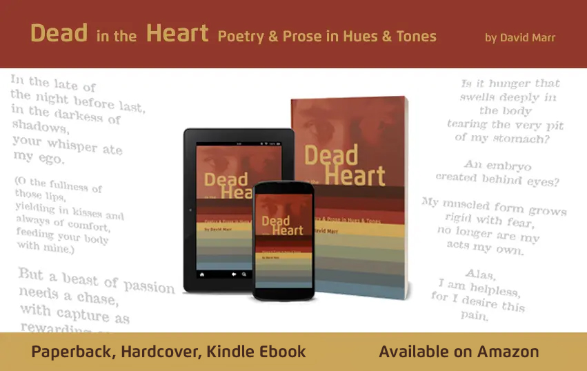 Dead in the Heart. Available on Amazon.